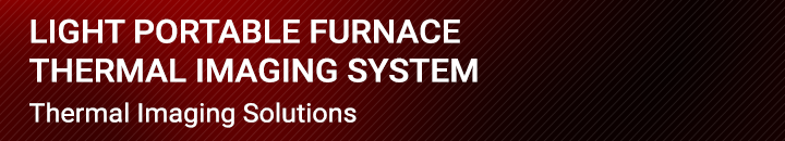 Light Portable Furnace Thermal Imaging System