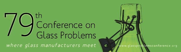 Glass Problems Conference 2018